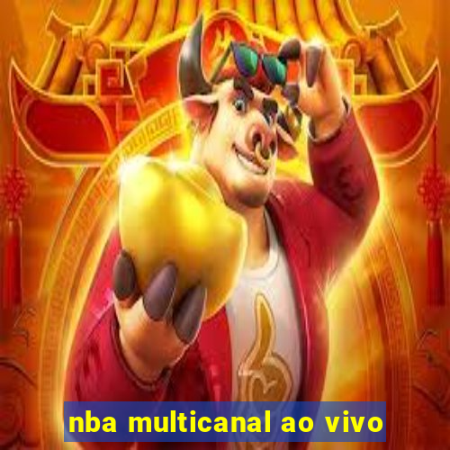 nba multicanal ao vivo